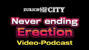 HELP for My First Never Ending ERECTION – XXX-Podcast in English