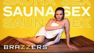 BRAZZERS – Sultry Kimber Woods Turns The Heat Up In The Sauna For A Wet And Wild Anal Ride