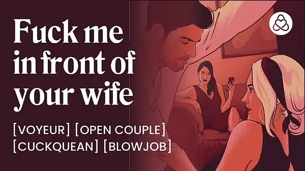 I fuck her in front of my wife and she watches us | Cuckold real couple | Please fuck my husband | Amateur blowjob