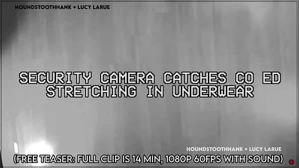 Security Camera Catches Co Ed Stretching in Underwear